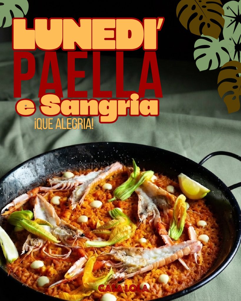 LUNEDI': PAELLA E SANGRIA!